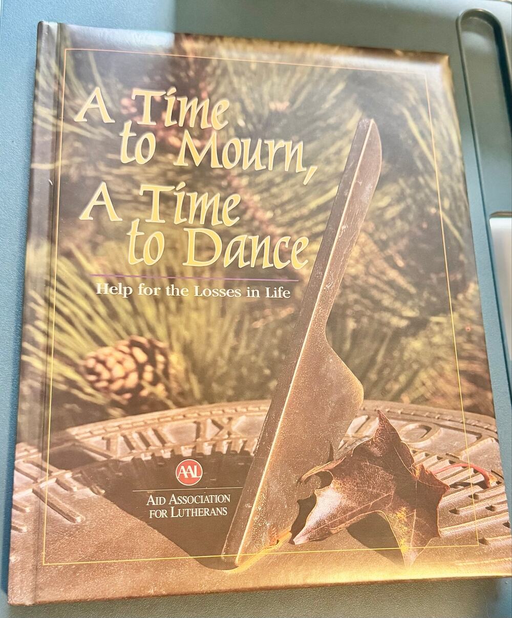 A Time to Mourn A Time to Dance Grief Loss Book AAL 1995 Hardcover